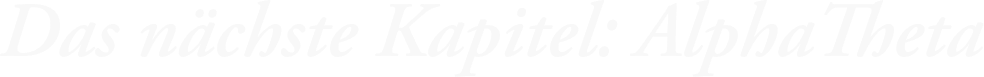 Das nächste Kapitel: AlphaTheta